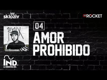 04 Amor Prohibido - Nicky Jam Ft Sean Paul, Konshens Álbum Fenix