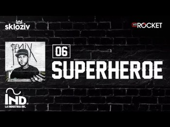 06 Superhéroe - Nicky Jam Ft Jbalvin Álbum Fénix