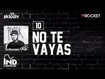 10 No Te Vayas - Nicky Jam Álbum Fénix