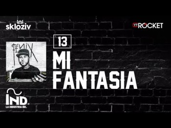 13 Mi Fantasía - Nicky Jam Ft Messiah Álbum Fénix