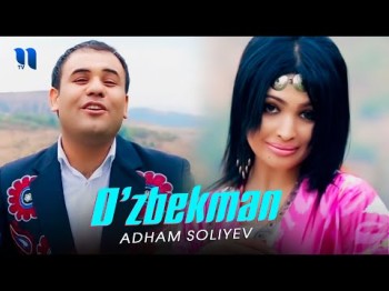 Adham Soliyev - Oʼzbekman