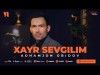 Adhamjon Obidov - Xayr Sevgilim