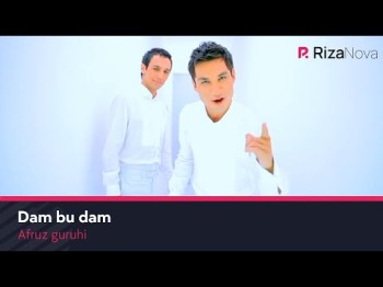 Afruz Guruhi - Dam Bu Dam