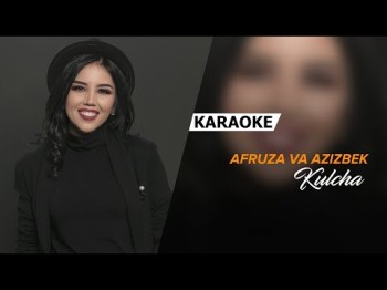 Afruza, Azizbek - Kulcha