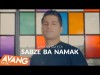 Ahmad Saeedi - Sabze Ba Namak