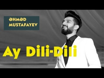 Ahmed Mustafayev - Ay dili dili