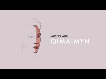 Aidos Abu - Qimaimyn