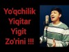 Akmal Xolxodjayev - Yoʼqchilik Yiqitar Yigit Zoʼrini Ruslan Sharipov