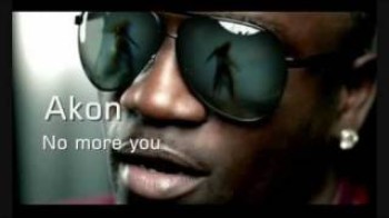 Akon - No more you