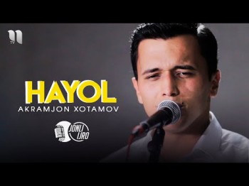 Akramjon Xotamov - Hayol Video