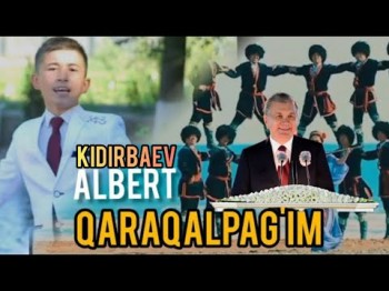 Albert Kidirbayev - Qoraqalpog'im