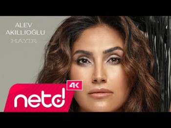 Alev Akıllıoğlu - Hayır