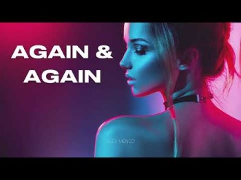 Alex Menco - Again, Again