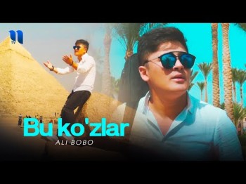 Ali Bobo - Bu Koʼzlar