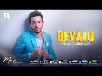 Alibek Abdullayev - Bevafo