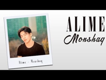 Alime - Monshaq