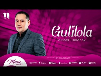 Alisher Usmonov - Gulilola