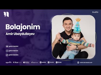 Amir Ubaydullayev - Bolajonim