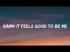 Andy Grammer - Damn It Feels Good To Be Me