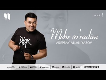 Arepbay Allaniyazov - Mehr So'radim