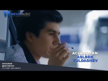 Aslbek Yuldashev - Achinaman