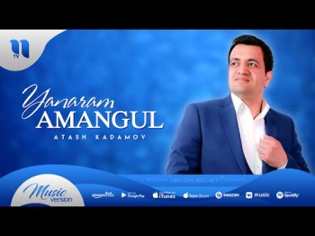 Atash Kadamov - Yanaram Amangul