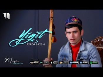 Axror Baxshi - Yigit