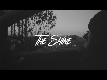 Ayokay - The Shine Ft Chelsea Cutler