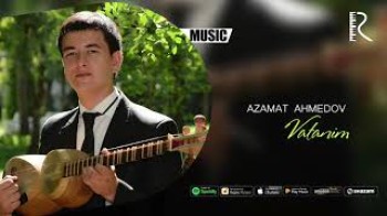 Azamat Ahmedov - Vatanim