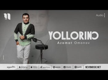 Azamat Omonov - Yollorino