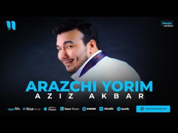 Aziz Akbar - Arazchi Yorim