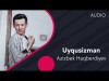 Azizbek Haqberdiyev - Uyqusizman