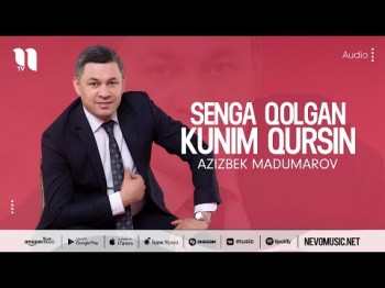 Azizbek Madumarov - Senga Qolgan Kunim Qursin