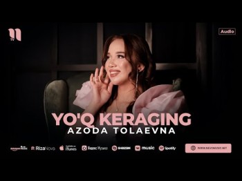 Azoda Tolaevna - Yo'q Keraging