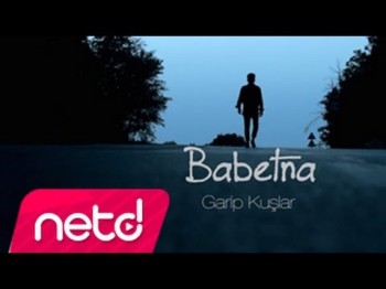 Babetna - Garip Kuşlar