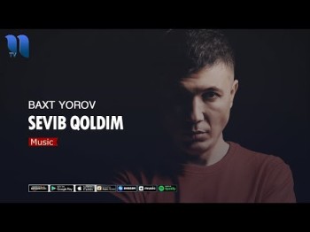 Baxt Yorov - Sevib qoldim