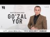 Baxtiyor Mavlonov - Go'zal Yor