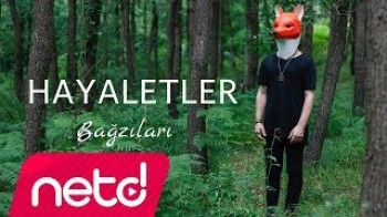 Bağzıları - Hayaletler