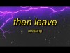 Beatking - Then Leave