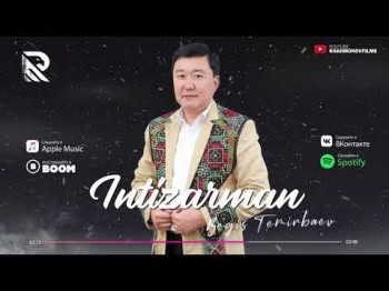 Begis Temirbaev - Intizarman