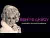 Behiye Aksoy - Yalan Değil Pek Kolay Olmayacak