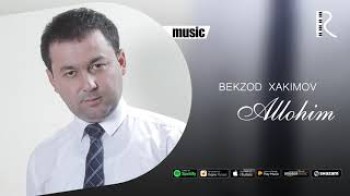 Bekzod Xakimov - Allohim