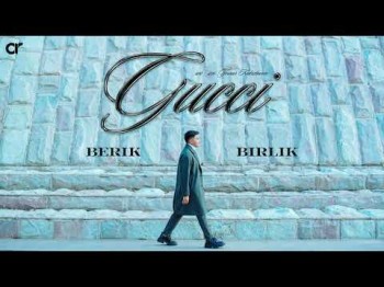 Berik Birlik - Gucci