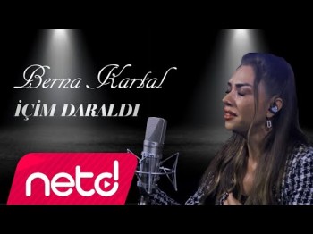 Berna Kartal - İçim Daraldı