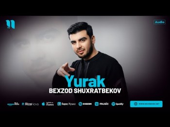 Bexzod Shuxratbekov - Yurak