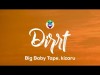 Big Baby Tape - Dirrt Текст lyrics Ft Kizaru