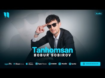 Bobur Sobirov - Tanhomsan