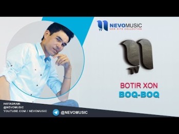 Botir Xon - Boq