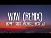 Bryant Myers, Arcangel, Nicky Jam, El Alfa, Darell - Wow Remix Letralyrics