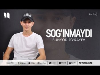 Bunyod Jo'rayev - Sog'inmaydi